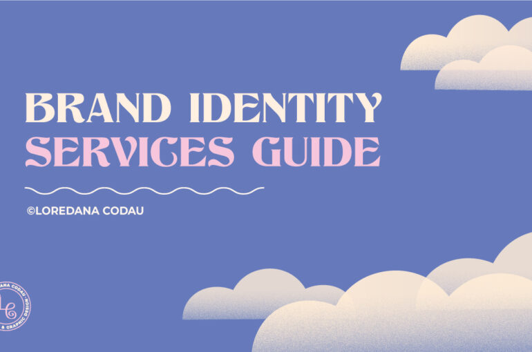 Brand Identity Services Guide by Loredana Codau
